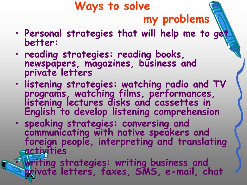 Ways to solve Ways to solve